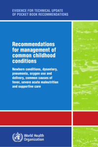 Recommendations for management of common childhood conditions