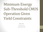 Minimum Energy Sub-Threshold CMOS Operation Given Yield
