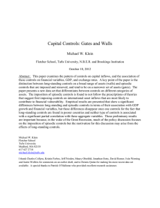 Capital Controls: Gates and Walls
