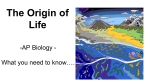 The Origin of Life