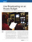 Live Broadcasting on an Access Budget