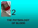 THE PHYSIOLOGY OF BLOOD