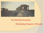 The Athenian Acropolis: The Building Program of Pericles