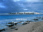 Ocean Floor Characteristics