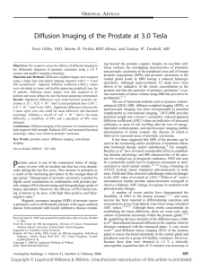 Diffusion Imaging of the Prostate at 3.0 Tesla