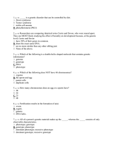 1. (p. 58) _____ is a genetic disorder that can be controlled by diet