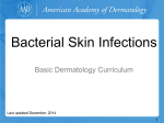 Bacterial Skin Infections - American Academy of Dermatology