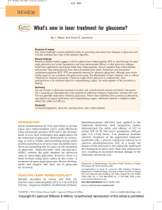 What`s new in laser treatment for glaucoma?