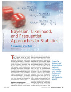 Bayesian, Likelihood, and Frequentist Approaches to Statistics
