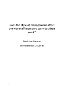 Does the style of management affect the way staff members carry out