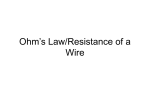 Ohm`s Law/Resistance of a Wire
