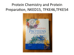 Protein Chemistry and Protein PreparaOon, NKED15, TFKE46