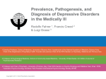 Prevalence, Pathogenesis, and Diagnosis of Depressive Disorders