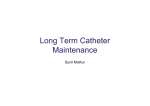 Long Term Catheter Maintenance