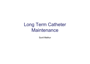 Long Term Catheter Maintenance