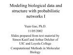 Modeling biological data and structure with probabilistic networks