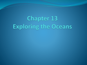 Chapter 13 Exploring the Oceans