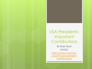 USA Presidents: Important Contributions