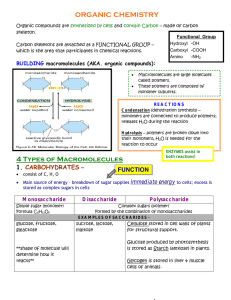 ORGANIC CHEMISTRY 4 Types of Macromolecules