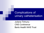 Complications of urinary catheterisation