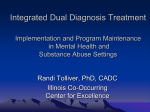 Integrated Dual Diagnosis Treatment What`s there left to talk about