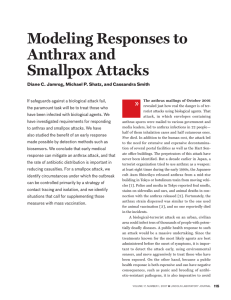 Modeling Responses to Anthrax and Smallpox Attacks