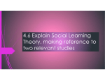 Explain Social Learning Theory, making reference to two relevant