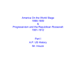 America On the World Stage 1899-1909