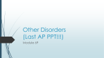 Other Disorders (Last AP PPT!!!)