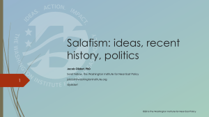 Salafism: ideas, recent history, politics