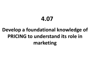 Develop a foundational knowledge of PRICING to understand its