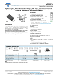 VOS627A Optocoupler, Phototransistor Output, AC Input, Low Input