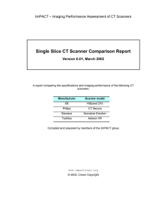 Single Slice CT Scanner Comparison Report