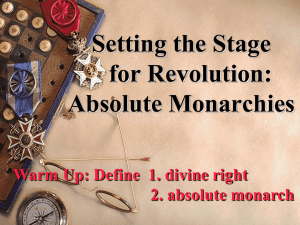 Setting the Stage for Revolution: Absolute Monarchies