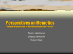 Perspectives on Memetics -Cultural Transmission as a