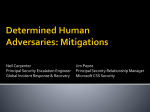 Determined Human Adversaries: Mitigations
