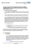 Guideline for insertion and placement confirmation of a fine bore