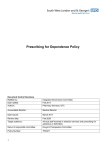 Drug Dependence Prescribing Policy