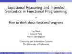 Equational Reasoning, Intended Semantics