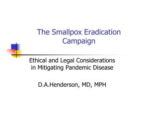 The Smallpox Eradication Campaign