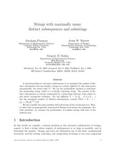 Strings with maximally many distinct subsequences and