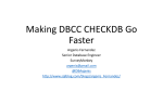 Peace of Mind: Making DBCC CHECKDB Go Faster