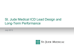 St. Jude Medical ICD Lead Design and Long