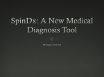SpinDx: A New Medical Diagnosis Tool