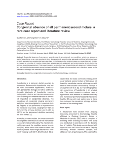 Case Report Congenital absence of all permanent second molars: a