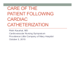 CARE OF THE PATIENT FOLLOWING CARDIAC CATHETERIZATION
