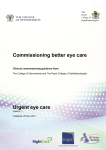 Commissioning better eye care: Urgent eye care