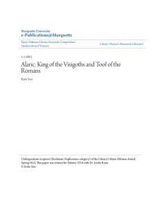 Alaric: King of the Visigoths and Tool of the Romans - e