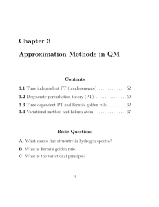 Chapter 3 Approximation Methods in QM