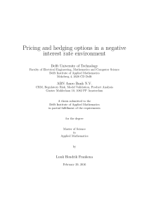 Pricing and hedging options in a negative interest rate environment